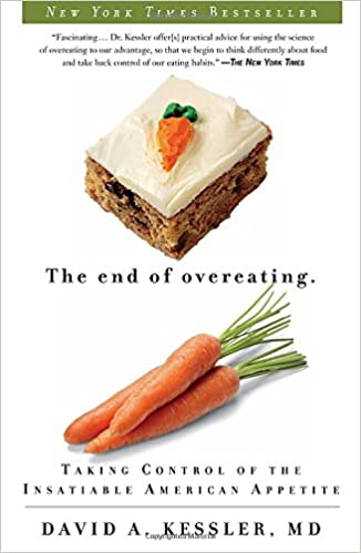 David A. Kessler - The End of Overeating Audio Book Free