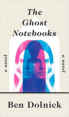Ben Dolnick - The Ghost Notebooks Audio Book Free