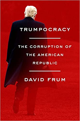 David Frum - Trumpocracy Audio Book Free