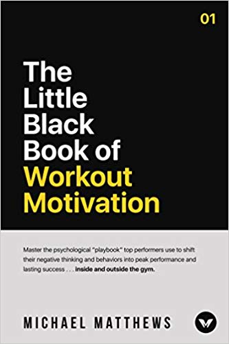 Michael Matthews - The Little Black Book of Workout Motivation Audio Book Free