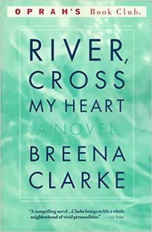 Breena Clarke - River, Cross My Heart Audio Book Free