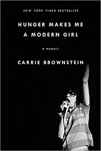 Carrie Brownstein - Hunger Makes Me a Modern Girl Audio Book Free