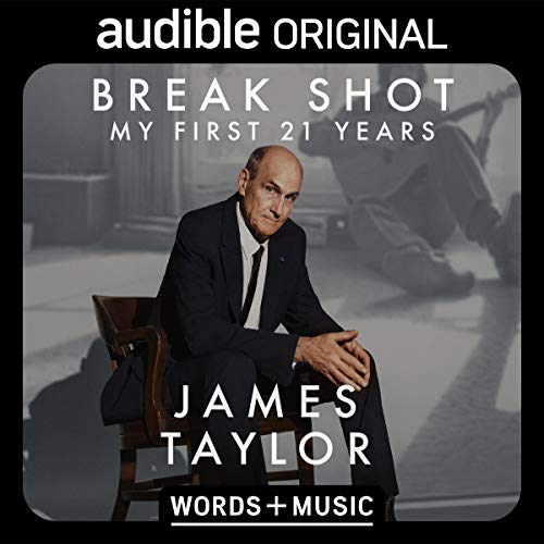 James Taylor - Break Shot (My First 21 Years) Audiobook