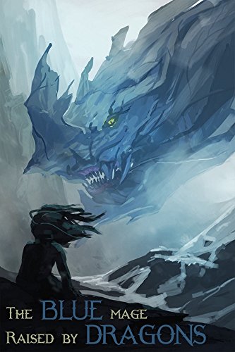 Virlyce - The Blue Mage Raised by Dragons Audio Book Free
