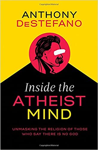 Anthony DeStefano - Inside the Atheist Mind Audio Book Free