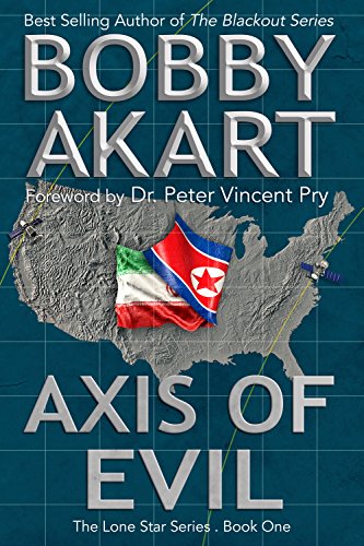 Bobby Akart - Axis of Evil Audio Book Free