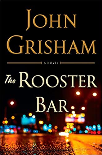 John Grisham - The Rooster Bar Audio Book Free