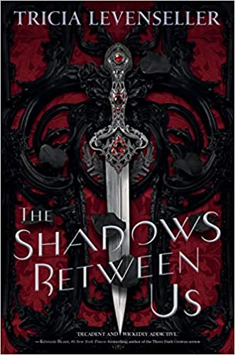Tricia Levenseller - The Shadows Between Us Audiobook Streaming Online