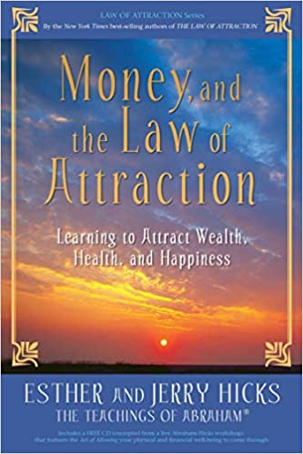 Esther Hicks, Jerry Hicks - Money, and the Law of Attraction Audiobook Free