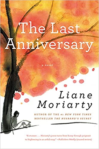 Liane Moriarty - The Last Anniversary Audiobook Free Online