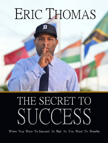 Eric Thomas - The Secret to Success Audio Book Free