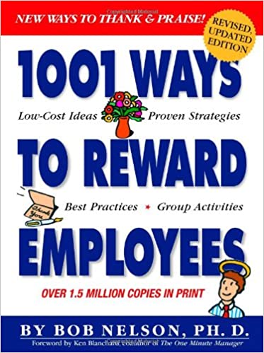 Bob Nelson - 1001 Ways to Reward Employees Audio Book Free