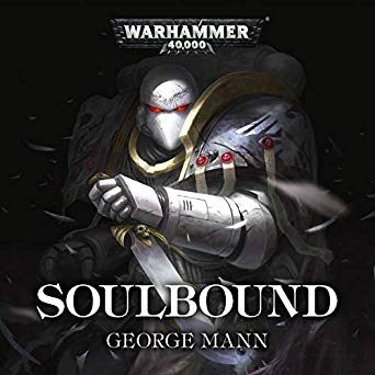 Warhammer 40k - Soulbound Audiobook Free