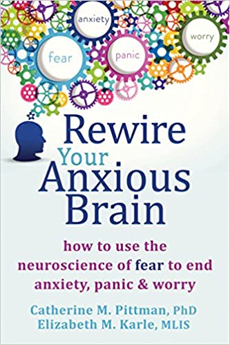 Catherine M. Pittman PhD - Rewire Your Anxious Brain Audio Book Free