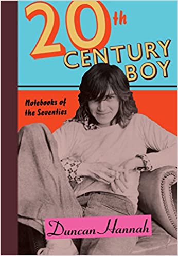 Duncan Hannah - Twentieth-Century Boy Audio Book Free