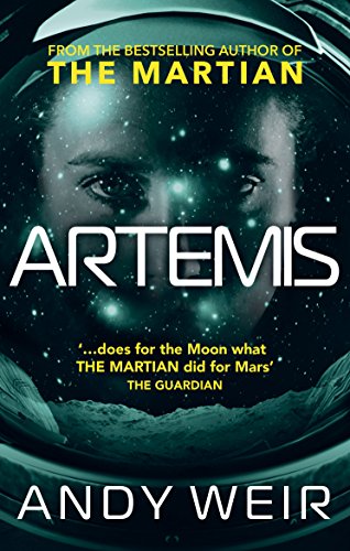 Artemis: A gripping sci-fi thriller from the author of The Martian by Audiobook Andy Weir