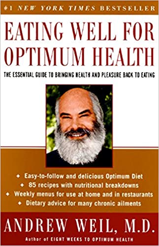 Andrew Weil - Eating Well for Optimum Health Audio Book Free