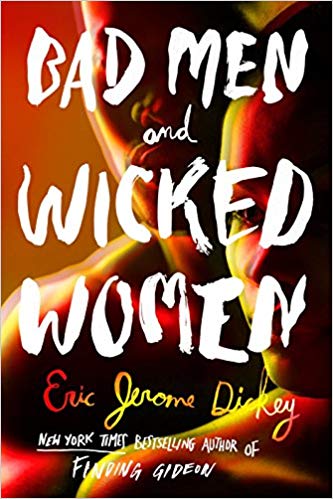 Eric Jerome Dickey - Bad Men and Wicked Women Audio Book Free