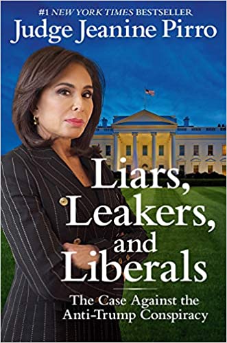 Jeanine Pirro - Liars, Leakers, and Liberals Audio Book Free