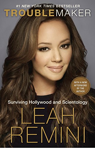 Leah Remini, Rebecca Paley - Troublemaker Audiobook Free Online