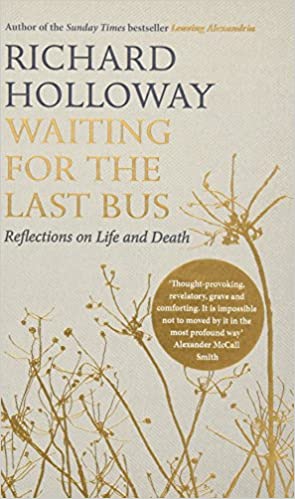 Richard Holloway - Waiting for the Last Bus Audio Book Free