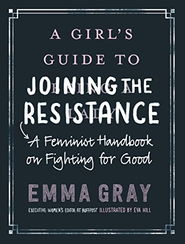 Emma Gray - A Girl's Guide to Joining the Resistance Audio Book Free