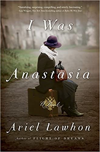 Ariel Lawhon - I Was Anastasia Audio Book Free