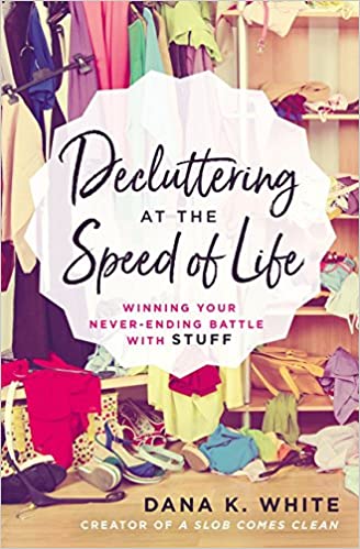 Dana K. White - Decluttering at the Speed of Life Audio Book Free