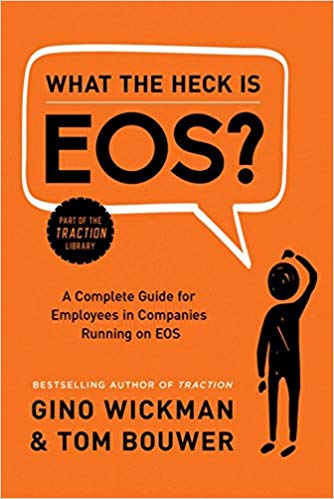 Gino Wickman - What the Heck Is EOS? Audio Book Free