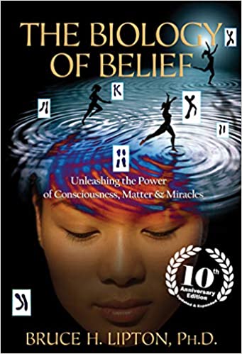 Bruce H. Lipton - The Biology of Belief 10th Anniversary Edition Audio Book Free