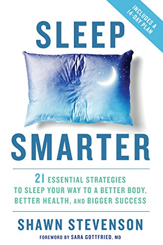 Shawn Stevenson - Sleep Smarter Audio Book Free