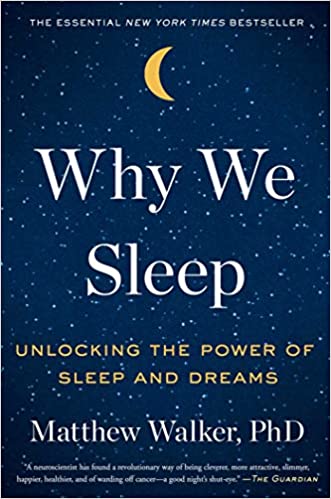 Why We Sleep: Unlocking the Power of Sleep and Dreams Audiobook Streaming Online
