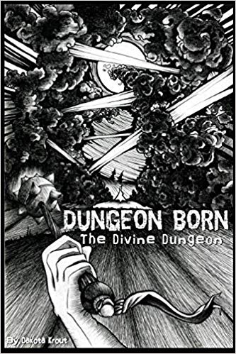 Dakota Krout - Dungeon Born Audio Book Free