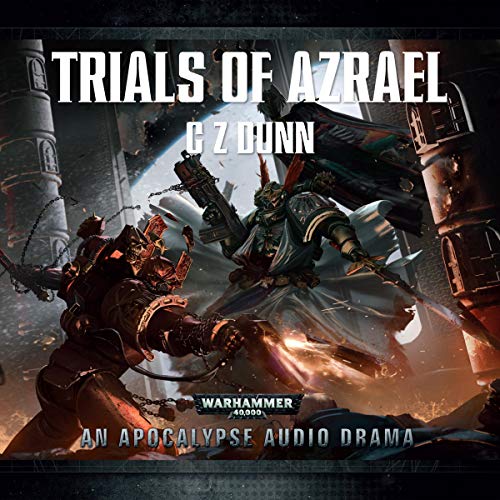 C Z Dunn - Trials of Azrael Audio Book Download
