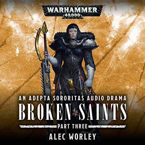 Alec Worley - Broken Saints Audio Book Download