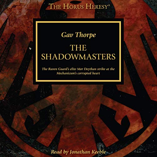 Gav Thorpe - The Shadowmasters Audio Book Stream