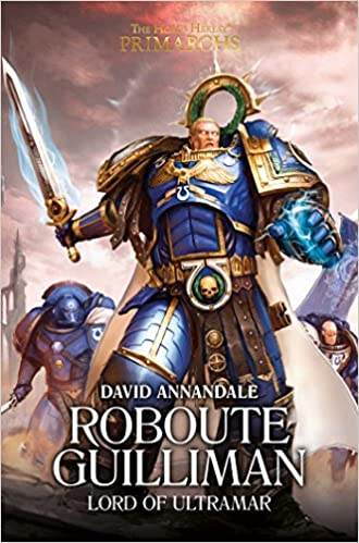 David Annandale - Roboute Guilliman Audio Book Stream