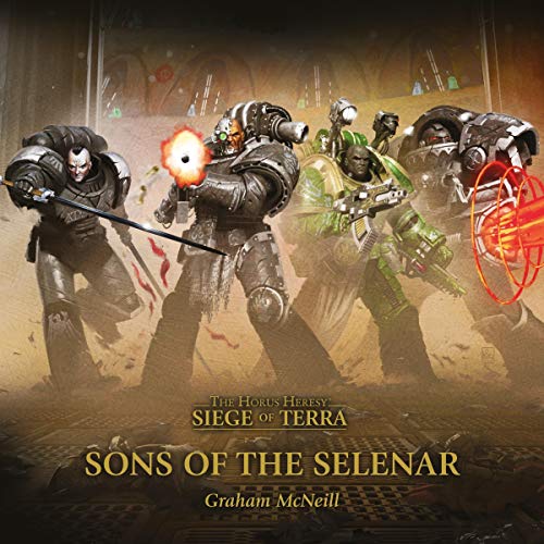 Graham McNeill - Sons of the Selenar Audiobook Download